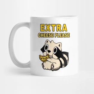 EXTRA CHEESE PLEASE Mug